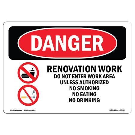 Signmission OSHA Sign, 10" Height, 14" Wide, Renovation Work Do Not Enter Work Area, Landscape, DS-D-1014-L-1748 OS-DS-D-1014-L-1748
